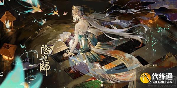 阴阳师紧那罗六律羽声怎么获得