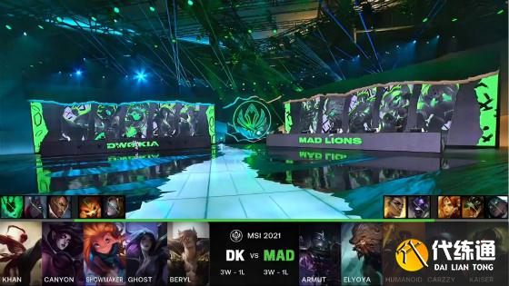 LOL-MSI:Khan盲僧七进七出搅乱战局,DK击败MAD积分追平榜首